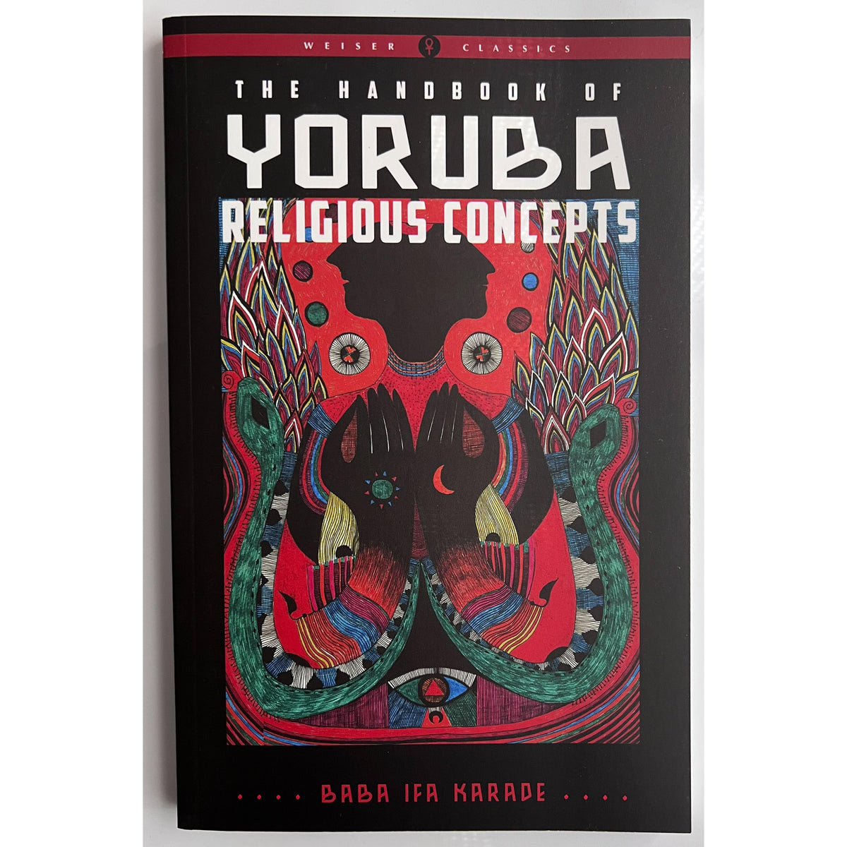 The Handbook of Yoruba Religious Concepts